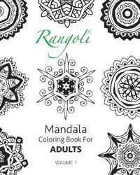 Rangoli - Mandala Coloring Book For Adults (Volume 1) 1