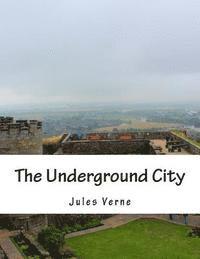 The Underground City 1