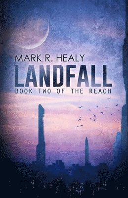 Landfall (The Reach, Book 2) 1