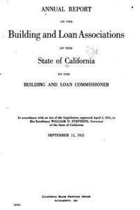 bokomslag Annual Report on the Building and Loan Associations of the State of California (1921)