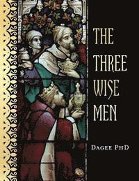 bokomslag The Three Wise Men