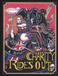 bokomslag To The Devil A Deathray: The Misadventures of Charity Bizzare Part 2