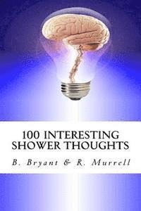 bokomslag 100 Interesting Shower Thoughts