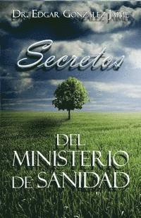 Edgar Gonzalez Jaime - Secretos del Ministerio de Sanidad, Häftad