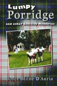 bokomslag Lumpy Porridge and Other Scottish Memories