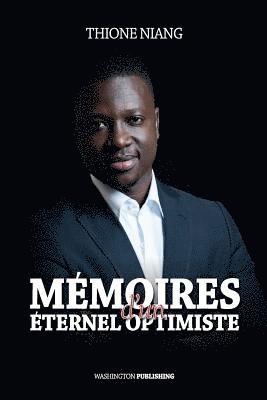 Thione Niang - Memoires d'un Eternel Optimiste, Häftad