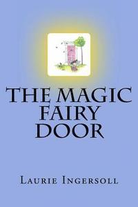 bokomslag The Magic Fairy Door