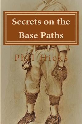 bokomslag Secrets on the Base Paths