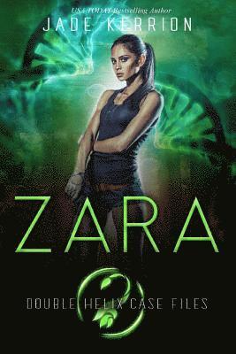 bokomslag Zara: A Double Helix Novel