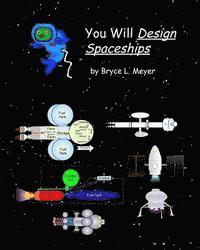 bokomslag You Will Design Spaceships