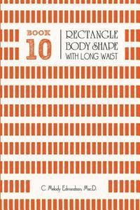 Book 10 - Rectangle Body Shape with a Long-Waistplacement 1