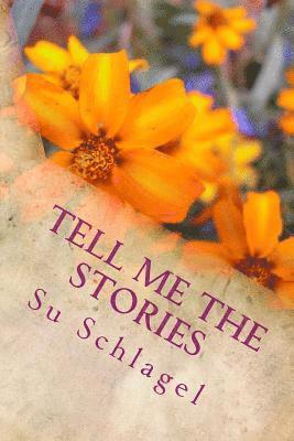 Tell Me the Stories 1