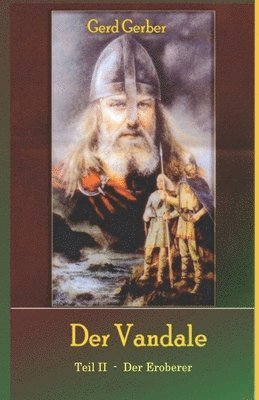 Gerd Gerber - Vandale Teil II, Häftad