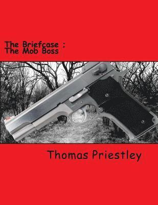 bokomslag The Briefcase: The Mob Boss