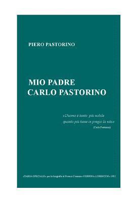 Mio padre Carlo Pastorino 1