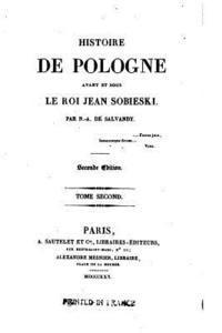 bokomslag Histoire de Pologne avant et sous le roi Jean Sobieski