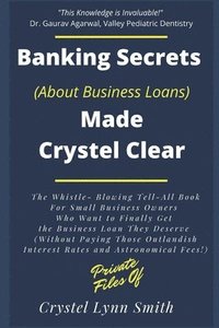 bokomslag Banking Secrets Made Crystel Clear: For Business