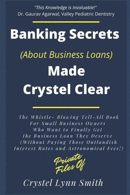 Jay W. Foreman, Crystel Smith - Banking Secrets Made Crystel Clear: For Business, Häftad. Tillgänglighet: Lägg i varukorg