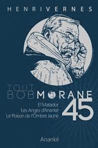 bokomslag Tout Bob Morane/45