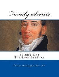 Family Secrets: The Ross Families 1