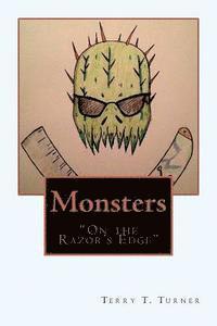 Monsters 'On the Razor's Edge' 1