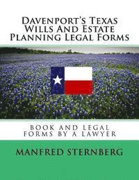 bokomslag Davenport's Texas Wills And Estate Planning Legal Forms: Third Edition