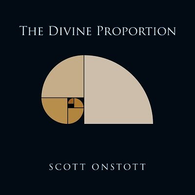 Scott Onstott - The Divine Proportion, Häftad. Tillgänglighet: Lägg i varukorg