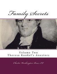 bokomslag Family Secrets: Theresa Kunkel's Anestors