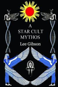 bokomslag A Star Cult Mythos