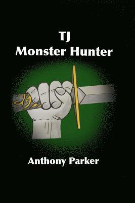 Tj: Monster Hunter 1