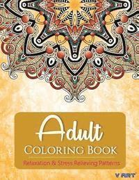 bokomslag Adult Coloring Book: Adults Coloring Books, Coloring Books for Adults: Relaxation & Stress Relieving Patterns