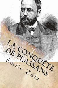 La conquete de Plassans 1