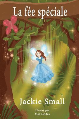 Jackie Small - La fée spéciale, Häftad