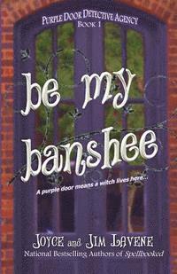 bokomslag Be My Banshee