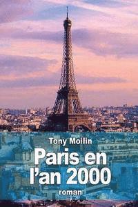 bokomslag Paris en l'an 2000