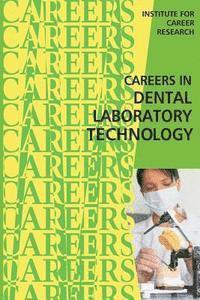 bokomslag Careers in Dental Laboratory Technology