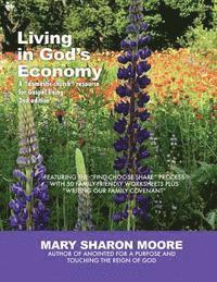 Living in God's Economy: A 'domestic church' resource for Gospel living in Christ-centered households 1