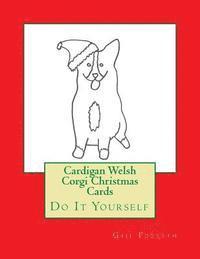 bokomslag Cardigan Welsh Corgi Christmas Cards: Do It Yourself