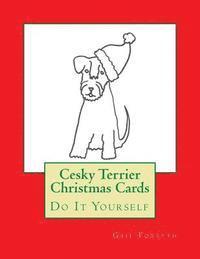 Cesky Terrier Christmas Cards: Do It Yourself 1