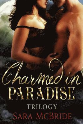 bokomslag Charmed in Paradise Trilogy