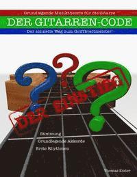 bokomslag Gitarrencode - Der Einstieg: Erste Schritte zum Griffbrettmeister