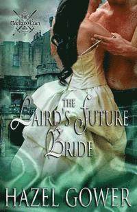 The Laird's Future Bride 1