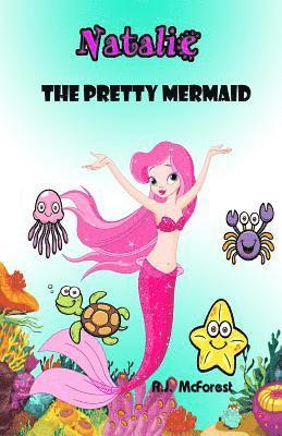 Natalie, The Pretty Mermaid 1