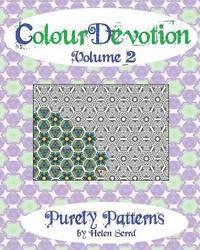 bokomslag ColourDevotion Volume 2 Purely Patterns