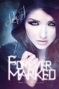 Forever Marked 1