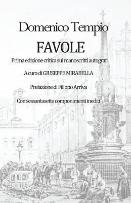 bokomslag Domenico Tempio - Favole: Edizione critica basata sugli autografi Con sessantasette componimenti inediti