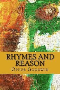 Opher Goodwin - Rhymes and Reason, Häftad