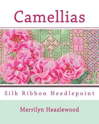 bokomslag Camellias: Silk Ribbon Needlepoint