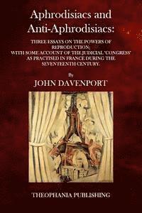 Aphrodisiacs and Anti-Aphrodisiacs