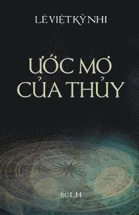 bokomslag Uoc Mo Cua Thuy